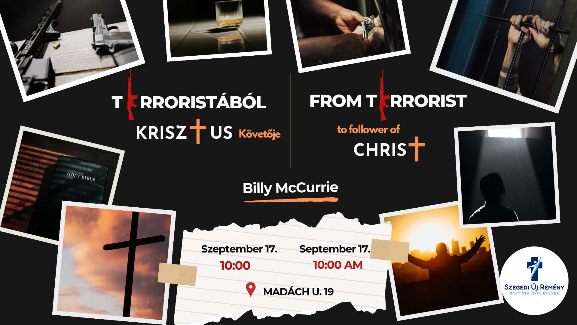 Terroristából Krisztus követője - Billy McCurrie